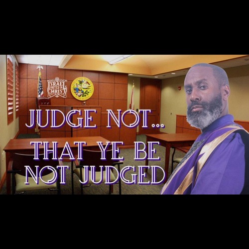 15 Minutes with the Captains: Judge Not That Ye Be Not Judged