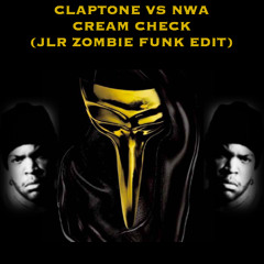 FREE DOWNLOAD: Claptone vs NWA - Cream Check (JLR Zombie Funk Edit)