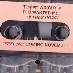 Ten Wanted Men - Comin Strapped (2012 Remaster)