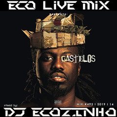Prodigio - Castelos (Album) [2019]  - Eco Live Mix Com Dj Ecozinho