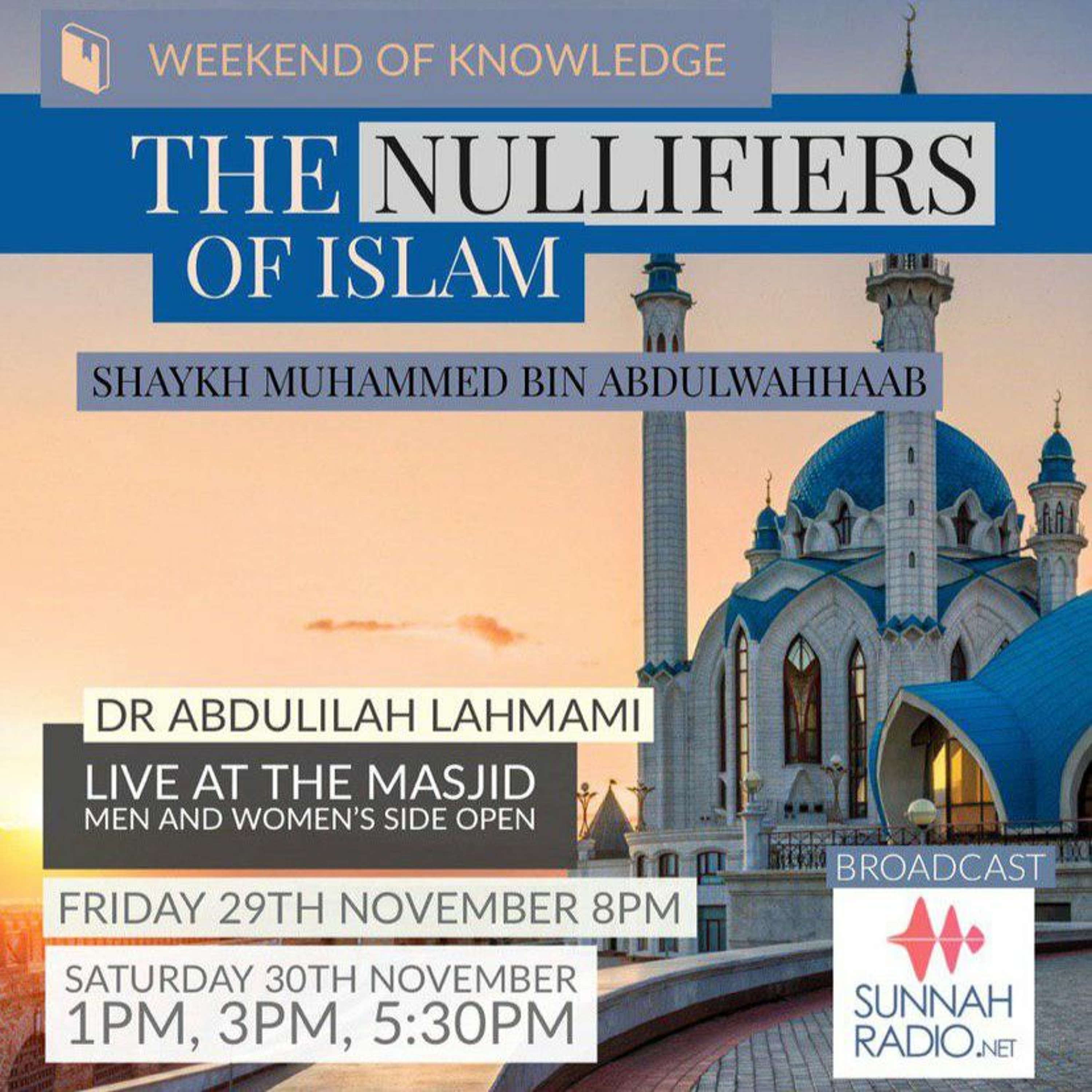 1 - The Nullifiers of Islam - Dr Abdulilah Lahmami | Manchester episode artwork