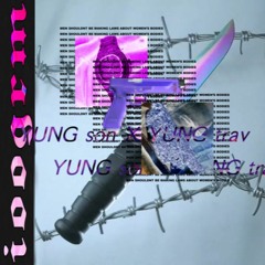 100GRm [ Ft YungTrav ]