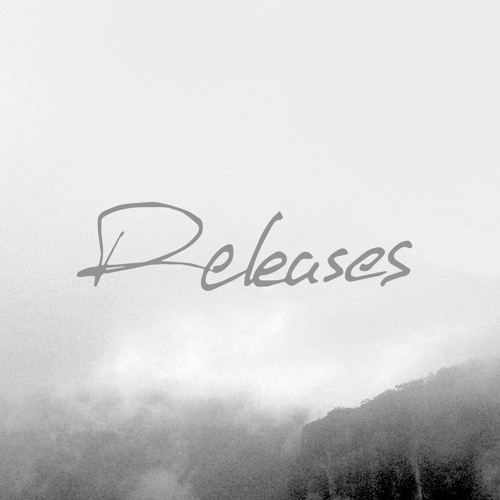Releases & Remixes