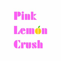 Pink Lemon Crush