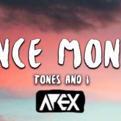 Dance Monkey - Tones and I (Apex bootleg)