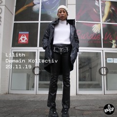 Invitée spéciale • Lilith 𝕯𝖊𝖒𝖆𝖎𝖓 𝕶𝖔𝖑𝖑𝖊𝖈𝖙𝖎𝖛 (23.11.19)