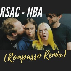 RSAC - NBA(Rompasso Remix)