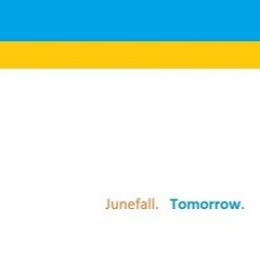 Junefall - Tomorrow
