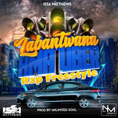 Labantwana Ama Uber (Rap Freestyle)
