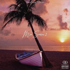 Babyface Ray - MIA Season 2