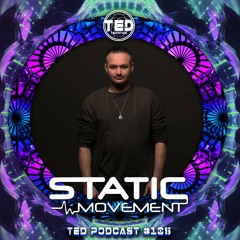 TED Podcast #105 by Static Movement