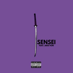 Sensei feat. Jake Von