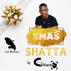 XMAS SHATTA by DJ Chinwax