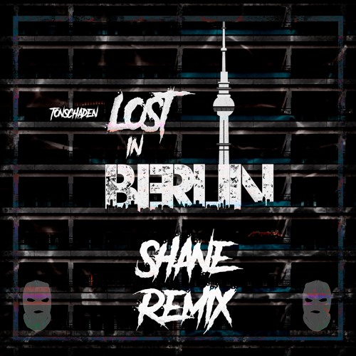 Tonschaden - Lost In Berlin (Shane Techno Remix) [Audit Master] || FREE DOWNLOAD