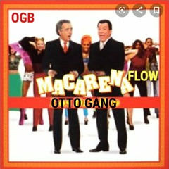 Otto - Macarena Flow (fuck tyga we did this shit first)