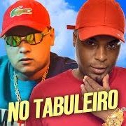 MC Ryan SP e MC Kelvinho - No Tabuleiro (DJ Oreia) seguem
