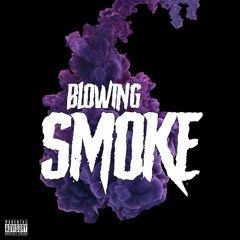 Blowin Smoke (Rough Edit)