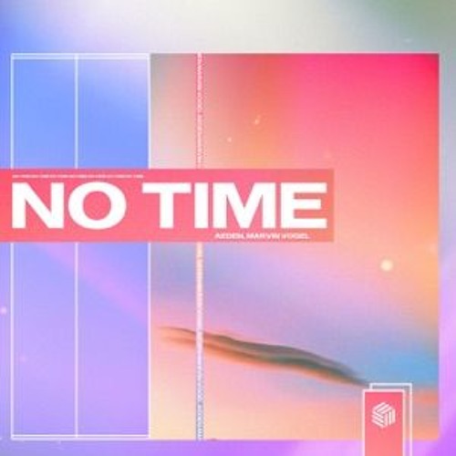 Aeden & Marvin Vogel - No Time (Dynox Remake) [FREE FLP]