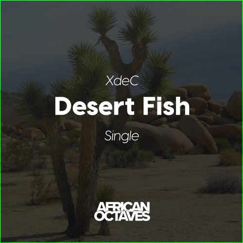Desert Fish
