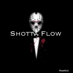 “shotta flow” 😤❌