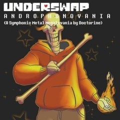 {Doctorine} Underswap - Androphonovania HQ (A Symphonic Metal Megalovania)