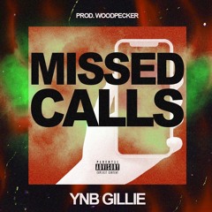 Missed Calls (Prod. Woodpecker)