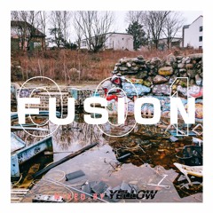 FUSION 001 / Mixed by Yellow