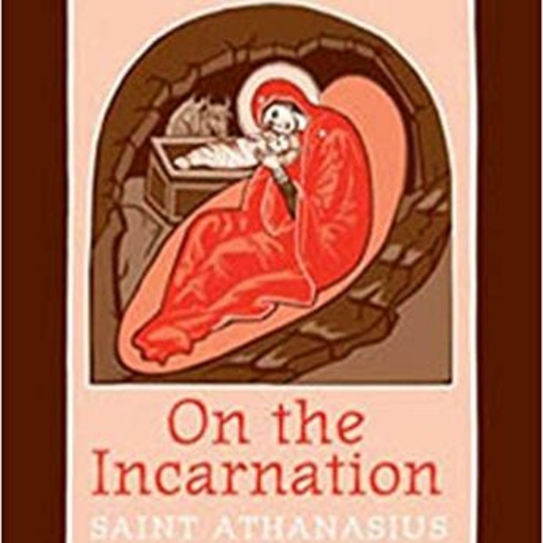 On the Incarnation - St. Athanasius
