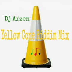 Yellow Cone Riddim Mix