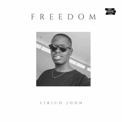 Lírico John - Freedom