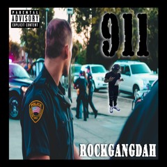 RockGang Dah - 911