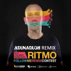 Ritmo - Follow Me (Arunarush Remix)