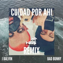 CUIDAD POR AHI - Bad Bunny, J Balvin (KB$ Remix)