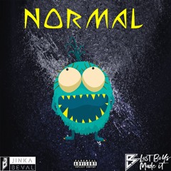 LostBoysMadeIt Ft Jinka Beval - Normal