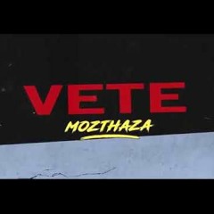 Vete - Mozthaza (Rasty - Dj)