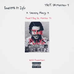 ErnestMK ft Zyfr, Sleazy Abuji & Tboy(Prod. TBOY Da. MASTER T)