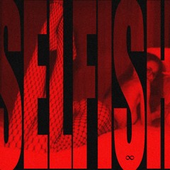 selfish