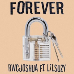 Forever ft. Lil Suzi