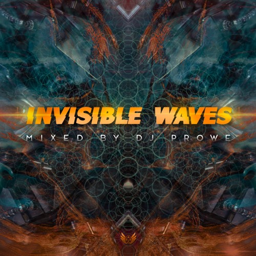Dj Prowe - Invisible Waves