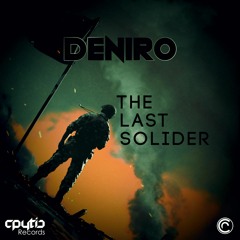 Deniro - The Last Sodier