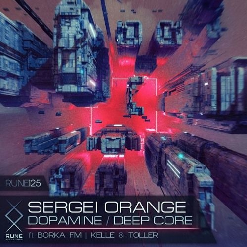 Sergei Orange feat. Kelle & Toller - Deep Core [Rune]