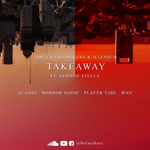The Chainsmokers & Illenium feat.Lennon Stella [Aladin's remix] // FREEDOWNLOAD