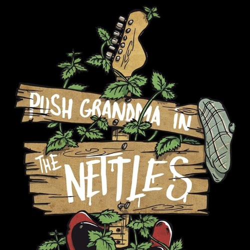 Stream VALERY Push Grandma In The Nettles by Push Grandma In The