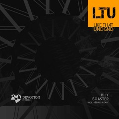 Premiere: BILY - Boaster (Original Mix) | Devotion Records