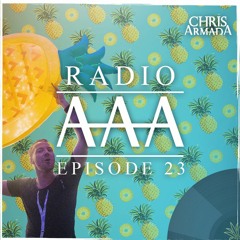 Chris Armada Presents Radio AAA, Episode #23