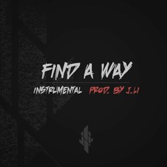 Find A Way Instrumental (Prod. J.Li)