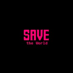 SAVE the World (Cover)