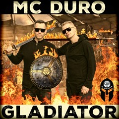 MC DURO - Gladiator (Extended Version)