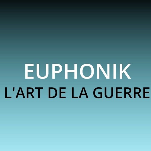 L'ART DE LA GUERRE