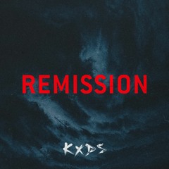 REMISSION